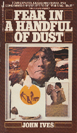 FEAR IN A HANDFUL OF DUST