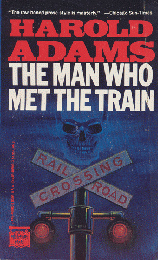 THE　MAN　WHO　MET　THE TRAIN