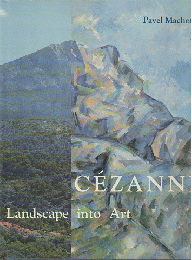 Cézanne : landscape into art