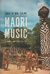 SONGS　OF NEW　ZEALAND　MAORI　MUSIC
