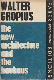 The New Architecture and the Bauhaus