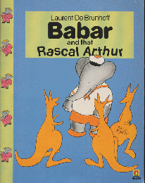 Babar and that Rascal Arthur