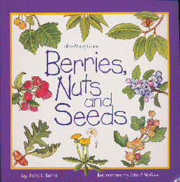 Berries, Nuts and Seeds