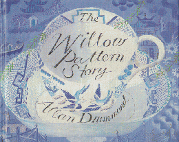 The Willow Pattern Story