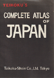 TEIKOKU'S COMPLETE ATLAS OF JAPAN