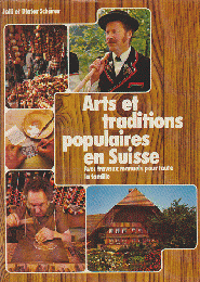 Arts et traditons populaires en Suisse