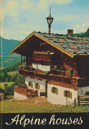 Alpine Houses AND THEIR FURNISHING
