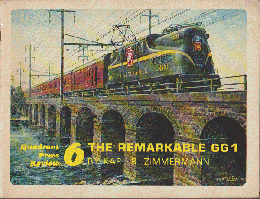 The Remarkable GG1 Quadrant Press Review 6