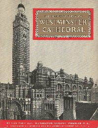 THE PICTORIAL STORY OF  WESTMINSTER CATHEDRAL
