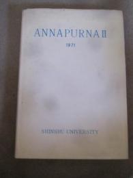 アンナプルナⅡ　1971年信州大学ネパール・ヒマラヤ遠征隊の記録
