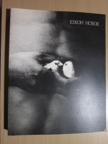 割引発見 細江英公の写真1950‐2000 EIKOH HOSOE Photographs asakusa 