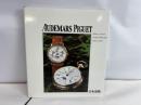 AUDEMARS PIGUET: Masterpieces of Classical Watchmaking 