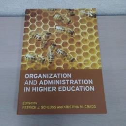 【洋書】Organization and Administration in Higher Education