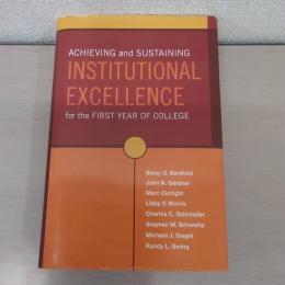 【洋書】Achieving and Sustaining Institutional Excellence for the First Year of College