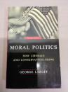 Moral Politics：How Liberals and Conservatives Think