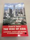 The Rise of Asia：Economics， Society and Politics in Contemporary Asia