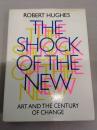The Shock of the New：Art and the Century of Change