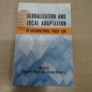 Globalization and Local Adaptation in International Trade Law