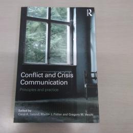 Conflict and Crisis Communication