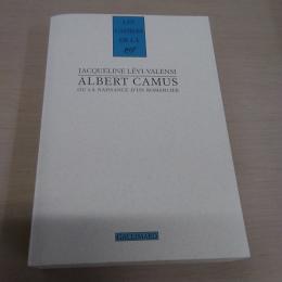 LES CAHIERS DE LA NRF：Albert camus ou la naissance d'un romancier