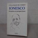 Ionesco，situation et perspectives