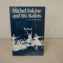 Michel Fokine and His Ballets