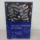Social Theory at Work