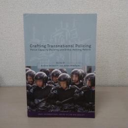 Crafting Transnational Policing (Onati International Series in Law and Society)