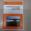 Pesticide Risk Assessment in Rice Paddies：Theory and Practice