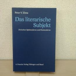 Das literarische Subjekt