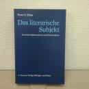 Das literarische Subjekt