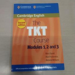 The TKT Course Modules 1，2 and 3