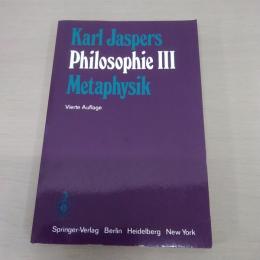 Philosophie III: Metaphysik