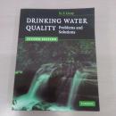 Drinking Water Quality: Problems And Solutions [second edition]