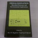 Dehalogenation: Microbial Processes and Environmental Applications