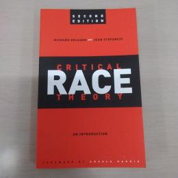 Critical Race Theory: An Introduction