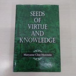 Seeds of Virtue and Knowledge