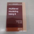 Multilevel Modeling Using R (Chapman & Hall/CRC Statistics in the Social and Behavioral Sciences)