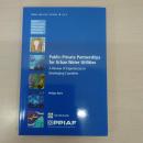 Public-Private Partnerships for Urban Water Utilities: A Review of Experiences in Developing Countries 〈Trends and Policy Options 8〉