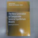 The New Generation of Computable General Equilibrium Models: Modeling the Economy
