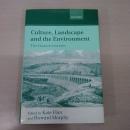 Culture, Landscape and the Environment: The Linacre Lectures