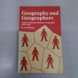 Geography and Geographers: Anglo-American Human Geography Since 1945