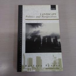 Landscape：Politics and Perspectives