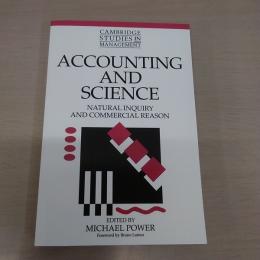 Accounting and Science: Natural Inquiry and Commercial Reason
