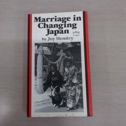 Marriage in Changing Japan: Community and Society