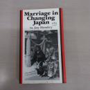 Marriage in Changing Japan: Community and Society
