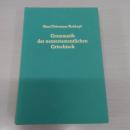 Grammatik Des Neutestamentlichen Griechisch