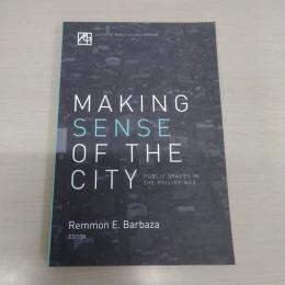 Making Sense of the City: Public Spaces in the Philippines
