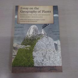 Essay on the Geography of Plants