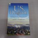 U. S. Dragoon: Experiences in the Mexican War 1846-48 and on the South Western Frontier